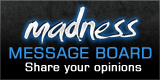 Madness Message Board